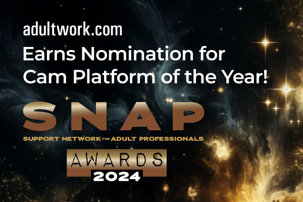 AdultWork.com Earns SNAP Nomination for Cam Platform of the Year!